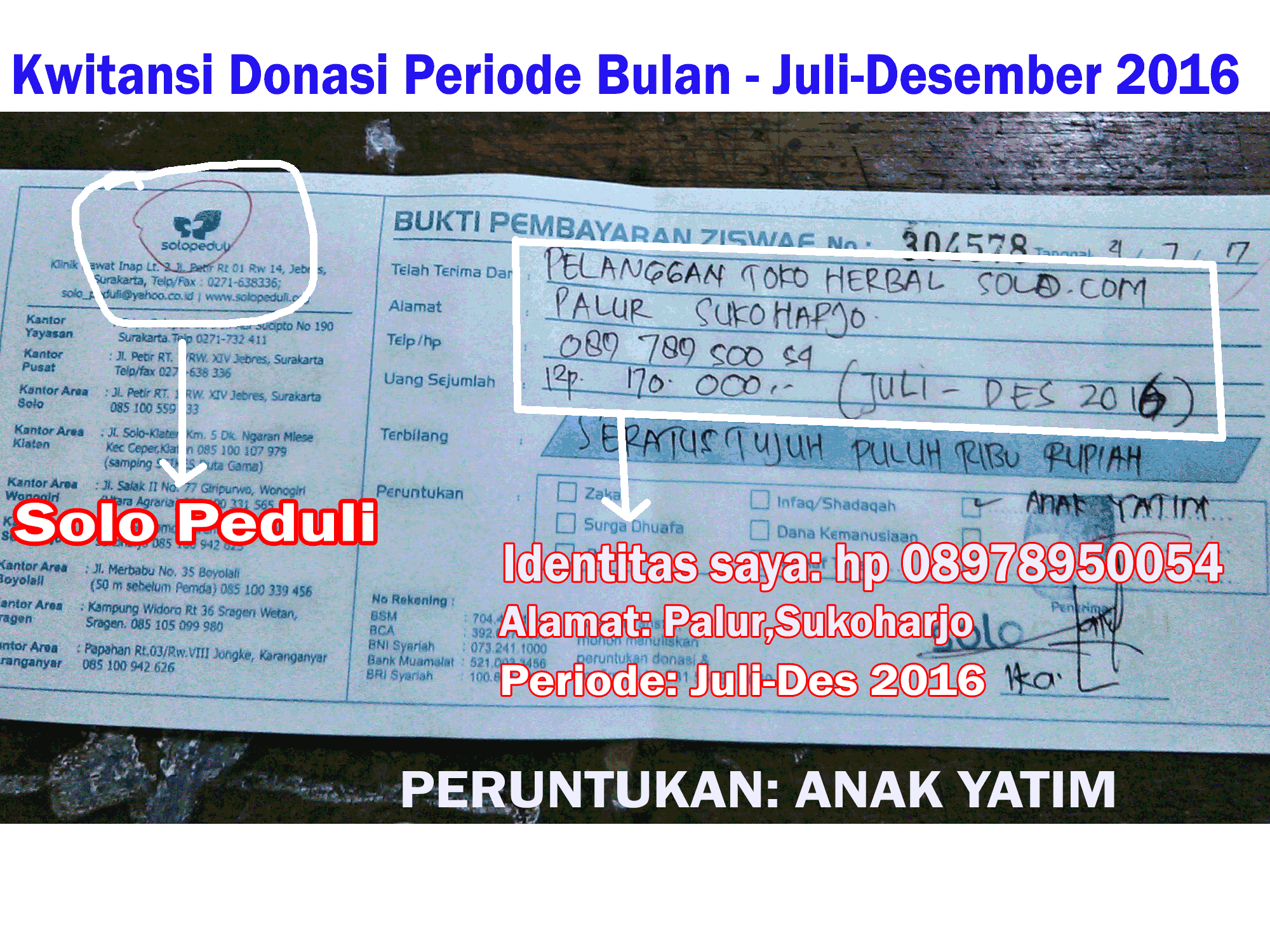 Bukti Donasi Periode Bulan Juli 2016 – Desember 2016 ...